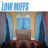 LOW MIFFS / EARL GREY