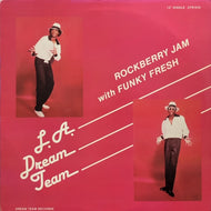 L.A. DREAM TEAM / Rockberry Jam With Funky Fresh