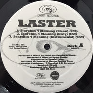 LASTER / SEARCHIN 4 MEANING