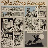LONE RANGER / HO YO SILVER AWAY!