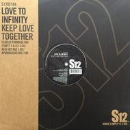 LOVE TO INFINITY / KEEP LOVE TOGETHER