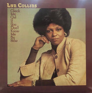 LYN COLLINS / CHECK ME OUT IF YOU DON'T KNOW ME BY NOW
