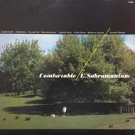 L. SUBRAMANIAM / COMFORTABLE