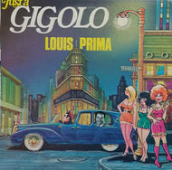 LOUIS PRIMA / JUST A GIGOLO