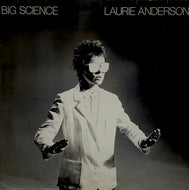 LAURIE ANDERSON / Big Science