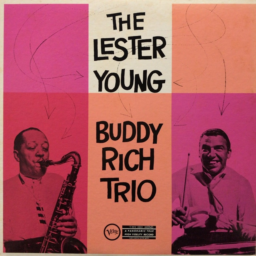 LESTER YOUNG BUDDY RICH TRIO / The Lester Young - Buddy Rich Trio – TICRO  MARKET