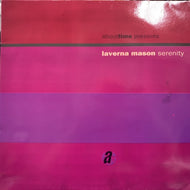 LAVERNA MASON / Serenity