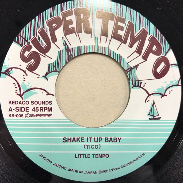 LITTLE TEMPO / SHAKE IT UP BABY – TICRO MARKET