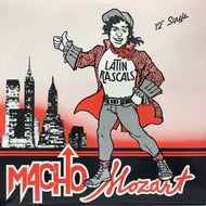 LATIN RASCALS / MACHO MOZART