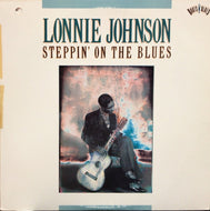 LONNIE JOHNSON / Steppin' On The Blues