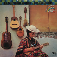 LOS CALCHAKIS / LA GUITARRA ANDINA