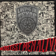 LIVING IN TEXAS / The Fastest Men Alive