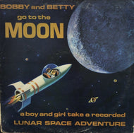 LEO MULLER / Bobby And Betty Go To The Moon