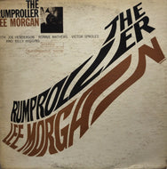 LEE MORGAN / THE RUMPROLLER