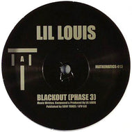 LIL' LOUIS & THE WORLD / BLACKOUT (PHASE 3)