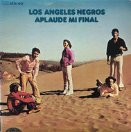 LOS ANGELES NEGROS / Aplaude Mi Final