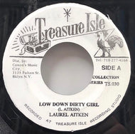LAUREL AITKEN / Low Down Dirty Girl 