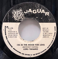 LORD TANAMO / I'm In The Mood For Love