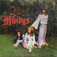 LES MILADYS / Les Miladys