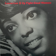 LAURA LEE / Up Tight Good Woman