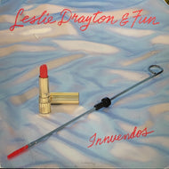 LESLIE DRAYTON & FUN / Innuendos