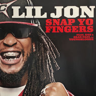 LIL JON / Snap Yo Fingers