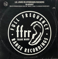 LIL LOUIS VS HYDROGEN ROCKERS / Blackout