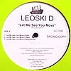 LEOSKI D / LET ME SEE YOU MOVE
