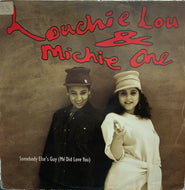 LOUCHIE LOU & MICHIE ONE / Somebody Else's Guy (Me Did LoveYou)