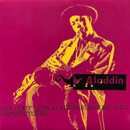 LESTER YOUNG / The Complete Aladdin Sessions Vol. 1