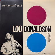 LOU DONALDSON QUINTET / Swing And Soul