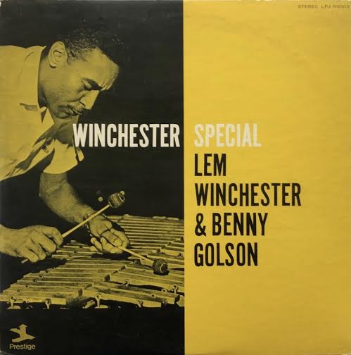 LEM WINCHESTER & BENNY GOLSON / Winchester Special – TICRO MARKET 