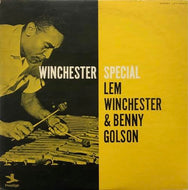 LEM WINCHESTER & BENNY GOLSON / Winchester Special