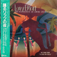 LARRY ELGART ＆ MANHATTAN SWING ORCHESTRA / Larry Elgart And His Hooked On Swing Orchestra (帯付)