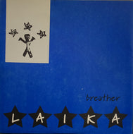 LAIKA / Breather