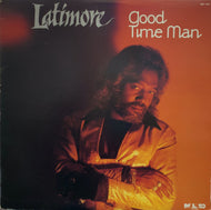 LATIMORE / Good Time Man