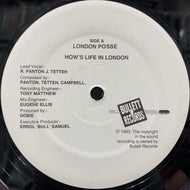 LONDON POSSE / How's Life In London / Shut The Fuck Up 