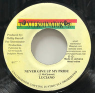 LUCIANO / Never Give Up My Pride