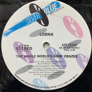 LORNA  / The Whole World's Goin' Crazee / Jesse's Theme
