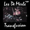 LES DEMERLE / TRANSFUSION