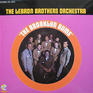 LEBRON BROTHERS ORCHESTRA / THE BROOKLYN BUMS