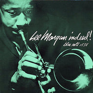 LEE MORGAN / INDEED!