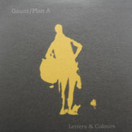 LETTERS & COLOURS / GAUNT / PLAN A