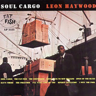 LEON HAYWOOD / SOUL CARGO