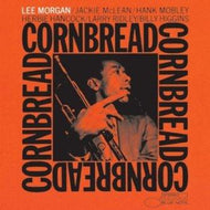 LEE MORGAN / CORNBREAD