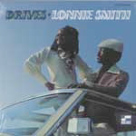 LONNIE SMITH / DRIVES