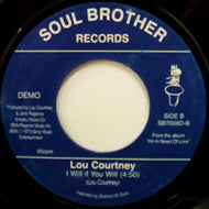 LOU COURTNEY / I DON’T NEED NOBODY ELSE