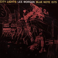 LEE MORGAN / CITY LIGHTS