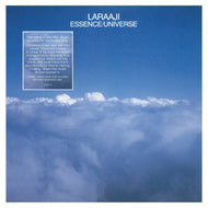 LARAAJI / ESSENCE / UNIVERSE
