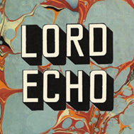 LORD ECHO / HARMONIES